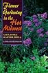 Flower Gardening in the Hot Midwest: USDA ZONE 5 AND LOWER ZONE 4