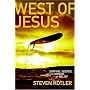 West of Jesus: Surfing, Science and the Origins of Belief