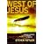 West of Jesus: Surfing, Science and the Origins of Belief