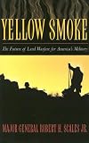 Yellow Smoke: The Future of Land Warfare for Americas Military