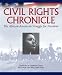 Books : Civil Rights Chronicle (The African-American Struggle for Freedom)