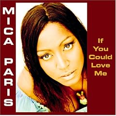 Album cover for If You Could Love Me by Mica Paris CD from which you can create your own MP3 Ringtones / Realtones using the ToneBee online ringtone maker.