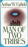 Search : Man of Two Tribes