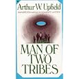 Man of Two Tribes (An Inspector Napoleon Bonaparte Mystery) by Arthur W. Upfield