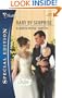 Baby By Surprise (Silhouette Special Edition, No. 1997 / The Baby Experts)