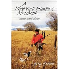 A Pheasant Hunter's Notebook
