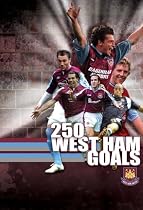West Ham F.C. - 250 Great Goals [DVD]