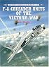 F-8 Crusader Units of the Vietnam War (Osprey Combat Aircraft 7)