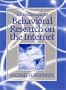 Introduction to Behavioral Research on the Internet (Book & CD)
