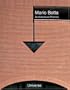 Mario Botta: Architectural Poetics (Universe Architecture Series)