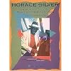 Horace Silver - The Art of Small Jazz Combo Playing (Artist Transcriptions)