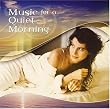 Music for a Quiet Morning