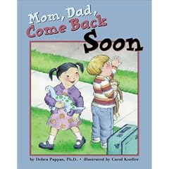 Mom, Dad, Come Back Soon