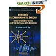 Extended Electromagnetic Theory: Space-Charge in Vacuo and the Rest Mass of the Photon (World Scientific Series in... by B. Lehnert and S. Roy