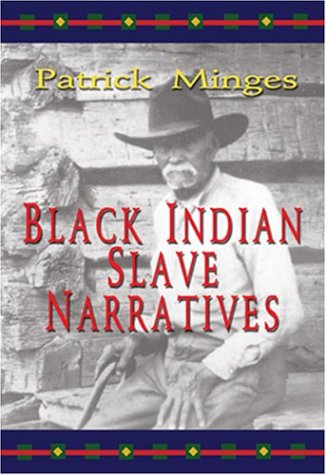 Black Indian Slave Narratives (Real Voices, Real History) (Real Voices, Real History) under History in The Books Store