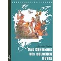 Das Geheimnis des goldenen Hutes