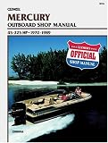 Mercury Outboard Shop Manual: 45-225 Hp, 1972-1989 (B726) (B726)
