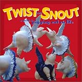 Twist and Snout: A Guide to Pigging Out on Life