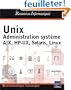Unix - administration systeme - aix, hp-ux, solaris, linux