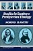 STUDIES IN SOUTHERN PRESBYTERIAN THEOLOGY