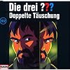 Die drei Fragezeichen - Folge 102: Doppelte T�uschung