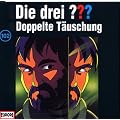 Die drei Fragezeichen - Folge 102: Doppelte T�uschung
