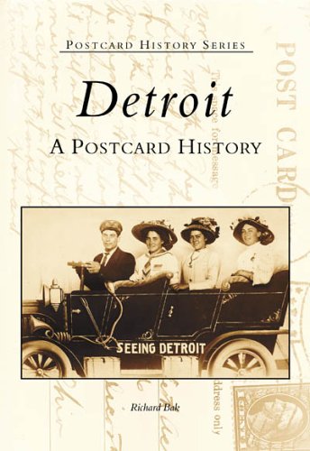 Detroit:  A  Postcard  History  (MI)   (Postcard  History  Series)