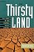 The Thirsty Land: The Story of the Central Valley Project