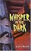 Search : Whisper in the Dark