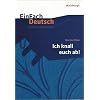 EinFach Deutsch - Unterrichtsmodelle: Morton Rhue: Ich knall euch ab!: Klassen 8 - 10