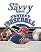 Book Savvy Guide to Fantasy Baseball (Savvy Guide)