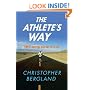 The Athlete's Way: Sweat and the Biology of Bliss
