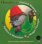 HISTOIRES DE PIERROT LE MOINEAU MARGO...