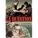 La Question