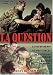 DVD : La Question
