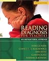 Reading Diagnosis  for Teachers: An Instructional Approach (5th Edition)