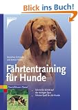 F�hrtentraining f�r Hunde: Schritt f�r Schritt auf der richtigen Spur. F�hrten-Spass f�r alle Hunde