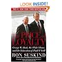 The Price of Loyalty: George W. Bush, the White House, and the Education of Paul O'Neill