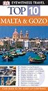 Top 10 Malta and Gozo (EYEWITNESS TOP 10 TRAVEL GUIDE)