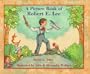 A Picture Book of Robert E. Lee (Picture Book Biographies)