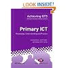 Primary ICT: Knowledge, Understanding and Practice (Achieving QTS)