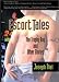 Escort Tales: The Trophy Boy and Other Stories