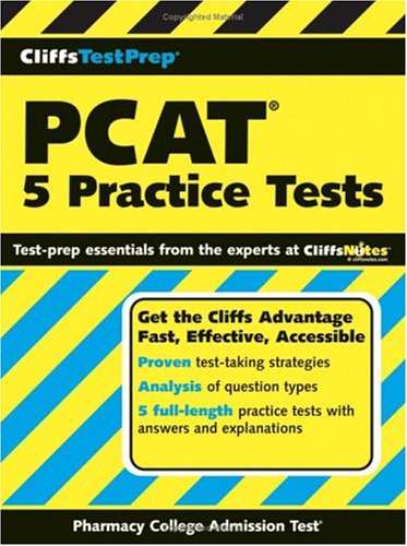 CliffsTestPrep PCAT: 5 Practice Prep PCAT)
