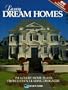 Luxury Dream Homes: 154 Luxury Home Plans from Eleven Leading Designers