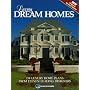Luxury Dream Homes: 154 Luxury Home Plans from Eleven Leading Designers (Home Plans)