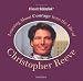 Books : Learning About Courage from the Life of Christopher Reeve (Character Building Book)