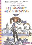 Les Aventures de Lili Graffiti, Tome 2 : Les vacances de Lili Graffiti