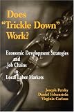 Does Trickle Down Work?: Economic Development Strategies and Job Chains in Local Labor Markets