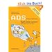 ADS - Topfit beim Lernen: AufmerksamkeitsDefizitSyndrom. Bedienungsanleitung f�r dein Gehirn. OptiMind-Konzept f�r die 5.-10. Klasse