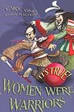 Women were warriors